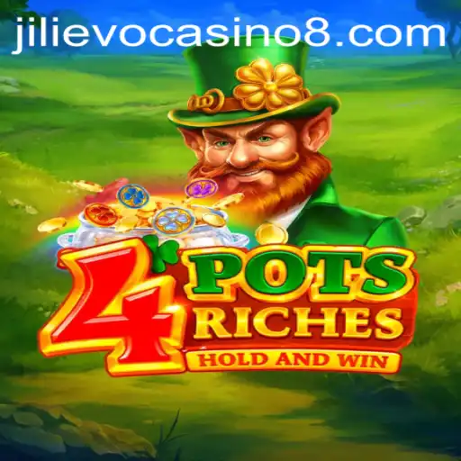Dive into the Exciting World of 4PotsRiches at Jilievo Casino