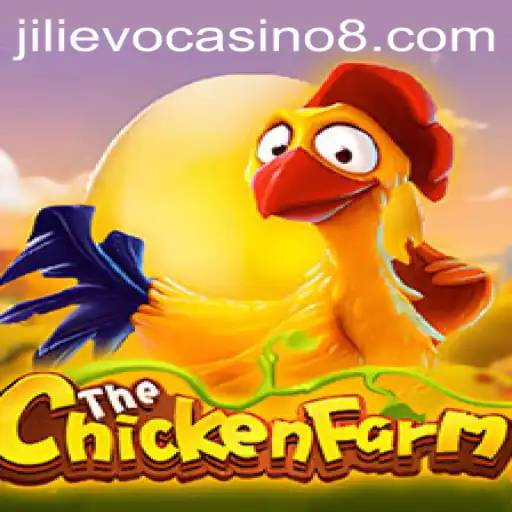 Exploring the Exciting World of ChickenFarm in Jilievo Casino
