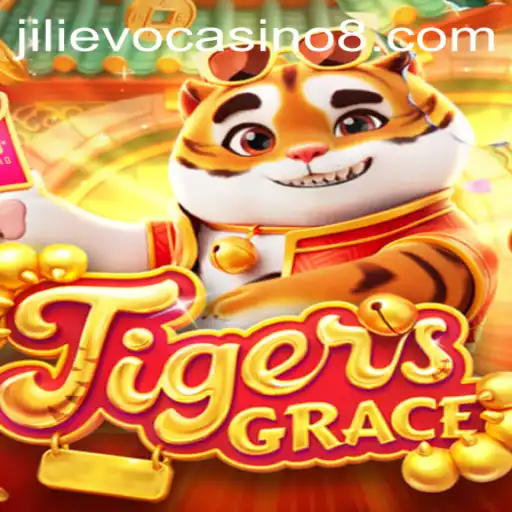 Discovering the Thrills of TigersGrace at jilievo Casino