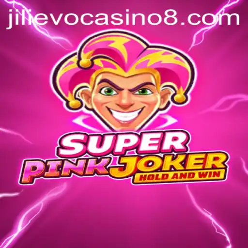 Discover the Thrills of SuperPinkJoker at Jilievo Casino